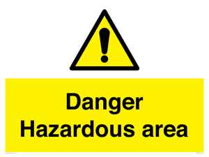 Danger Hazardous area
