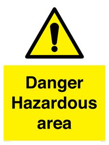 Danger Hazardous area