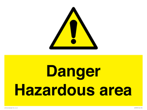 Danger Hazardous area