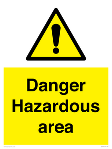 Danger Hazardous area