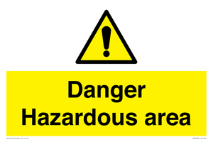 Danger Hazardous area