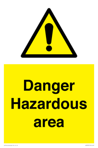 Danger Hazardous area