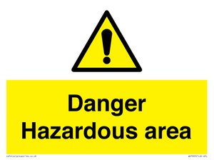Danger Hazardous area