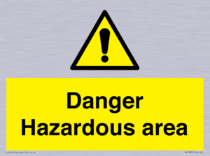 Danger Hazardous area
