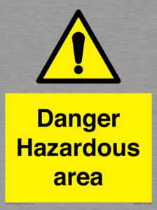 Danger Hazardous area