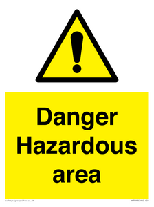 Danger Hazardous area