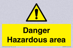 Danger Hazardous area