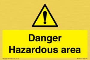Danger Hazardous area