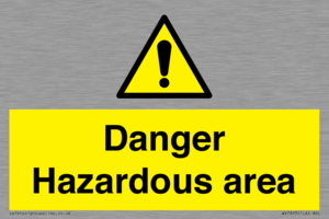 Danger Hazardous area