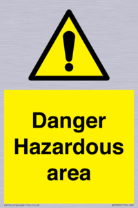 Danger Hazardous area