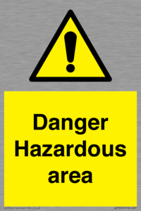 Danger Hazardous area