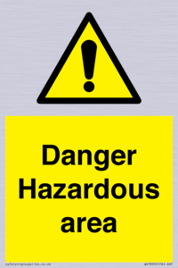 Danger Hazardous area