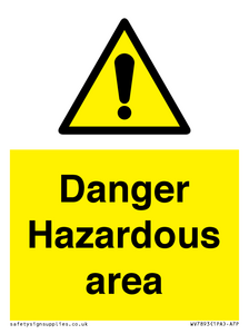 Danger Hazardous area
