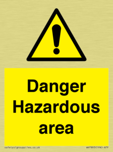 Danger Hazardous area