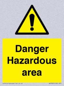 Danger Hazardous area