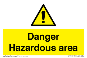 Danger Hazardous area
