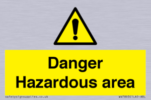 Danger Hazardous area