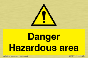 Danger Hazardous area