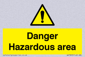 Danger Hazardous area