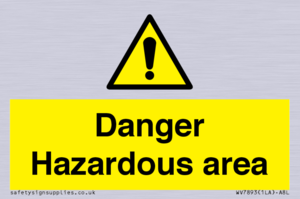 Danger Hazardous area