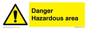 Danger Hazardous area