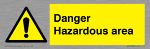 Danger Hazardous area
