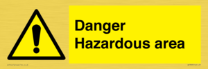 Danger Hazardous area