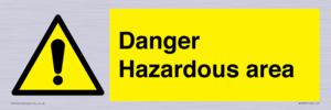 Danger Hazardous area