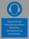 ear-protection-must-be-worn-when-operating-this-machine~