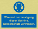 ear-protection-must-be-worn-when-operating-this-machine~