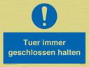 please-keep-this-door-closed-at-all-times~