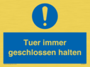 please-keep-this-door-closed-at-all-times~