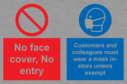 no-face-cover-no-entry-customers-and-colleagues-must-wear-a-mask-instore-unless-~