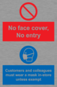 no-face-cover-no-entry-customers-and-colleagues-must-wear-a-mask-instore-unless-~