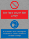 no-face-cover-no-entry-customers-and-colleagues-must-wear-a-mask-instore-unless-~