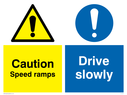 caution-speed-ramps--drive-slowly-sign-~