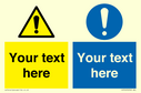 dual-custom-mandatory-sign-with-general-warning-and-general-mandatory-symbol~