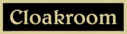 cloakroom--sign-with-belwe-medium-negative-black-text~