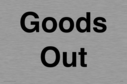 goods-out~