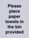 please-place-paper-towels-in-the-bin-provided~