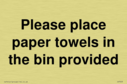 please-place-paper-towels-in-the-bin-provided~