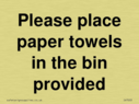 please-place-paper-towels-in-the-bin-provided~