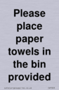 please-place-paper-towels-in-the-bin-provided~