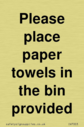 please-place-paper-towels-in-the-bin-provided~