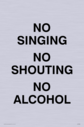 no-singing-no-shouting-no-alcohol~