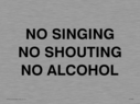 no-singing-no-shouting-no-alcohol~