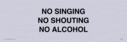no-singing-no-shouting-no-alcohol~