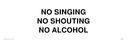 no-singing-no-shouting-no-alcohol~