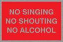 no-singing-no-shouting-no-alcohol~