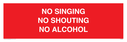 no-singing-no-shouting-no-alcohol~